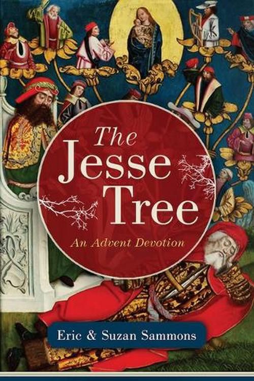 Cover Art for 9781644137246, The Jesse Tree by Sammons, Eric, Sammons, Suzan