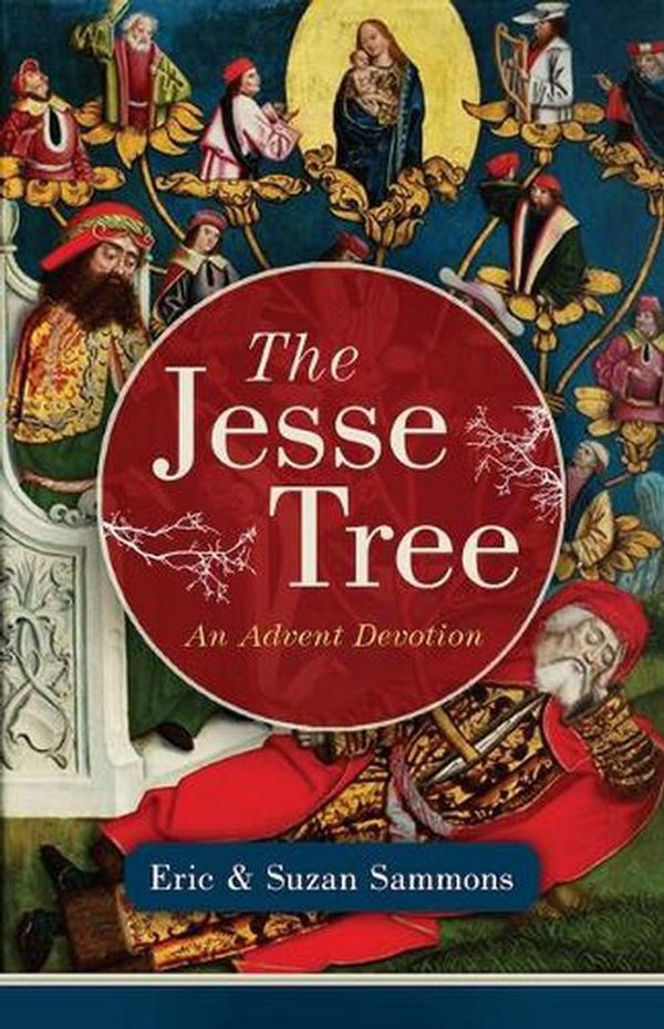 Cover Art for 9781644137246, The Jesse Tree by Sammons, Eric, Sammons, Suzan