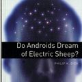 Cover Art for 9780194792226, Do Androids Dream of Electric Sheep?: 1800 Headwords by Philip K. Dick