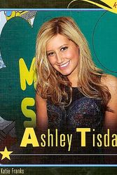 Cover Art for 9781404244689, Ashley Tisdale by Katie Franks
