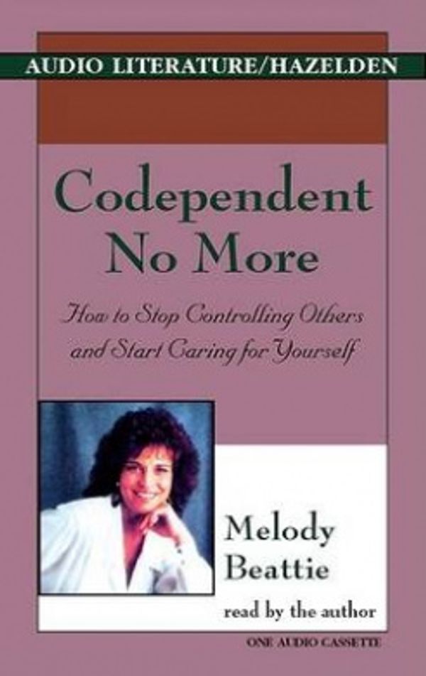 Cover Art for 9781574532661, Codependent No More by Melody Beattie