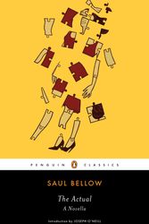 Cover Art for 9780143105848, The Actual by Saul Bellow