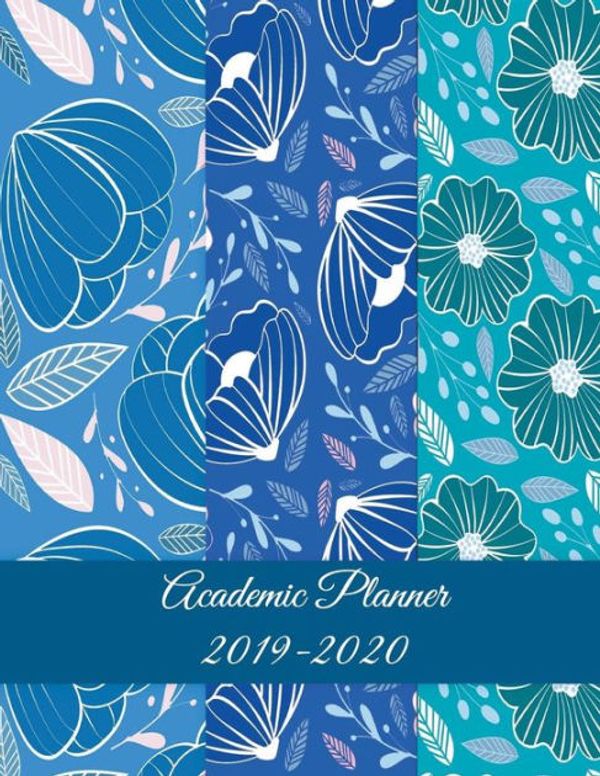 Cover Art for 9781722200053, Academic Planner 2019-2020Blue Sky Color Floral, Two Year Academic 2019-2... by Rose & Sky Planners
