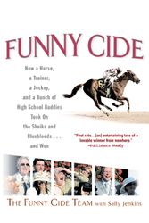 Cover Art for 9780425200308, Funny Cide by The Funny Cide Team, Jenkins, Sally