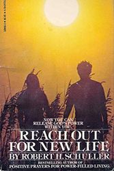 Cover Art for 9780553129021, Reach out for new life by Robert Harold Schuller