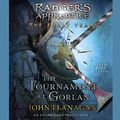Cover Art for B014TDKS1O, The Tournament at Gorlan by John Flanagan