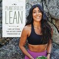 Cover Art for 9798697467824, Plantifully Lean: A Simple, Easy to Follow Plant-Based Guide & Cookbook for Maximized Weight Loss by Plantiful Kiki