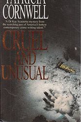 Cover Art for 9780751527278, Cruel and Unusual by P Cornwell