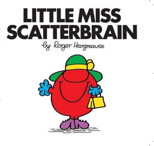 Cover Art for 9781405235341, Little Miss Scatterbrain by Roger Hargreaves