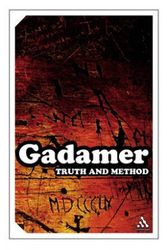 Cover Art for 9780826476975, Truth And Method (Continuum Impacts) by Hans-Georg Gadamer