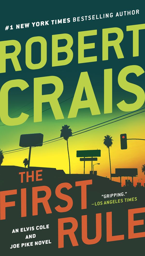 Cover Art for 9780425238127, The First Rule by Robert Crais