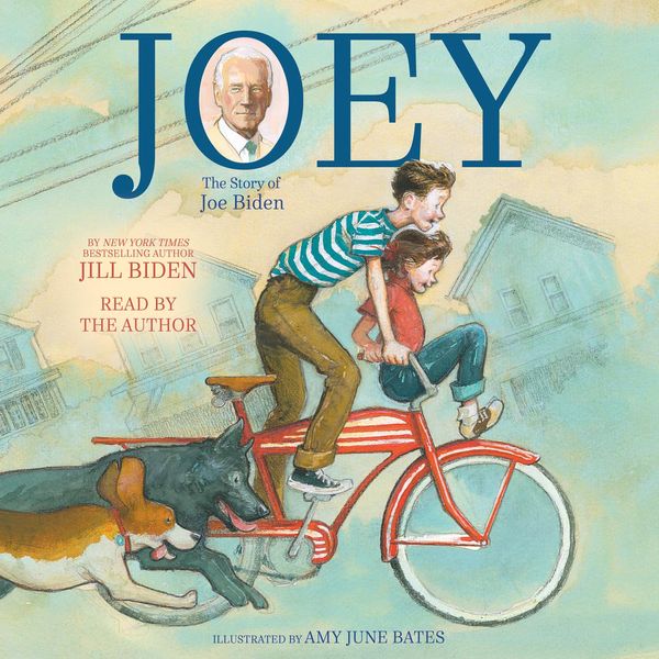 Cover Art for 9781797118109, Joey: The Story of Joe Biden by Jill Biden