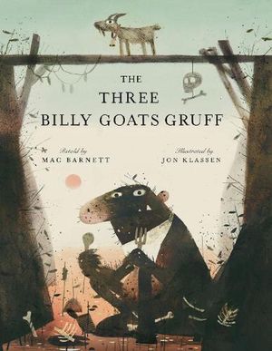 Cover Art for 9780702319037, The Three Billy Goats Gruff by Mac Barnett