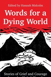 Cover Art for 9780334059868, Words for a Dying World by Hannah Malcolm