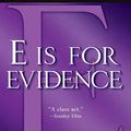 Cover Art for 9781429909389, "E" Is for Evidence by Sue Grafton