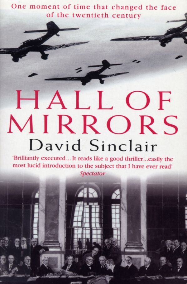 Cover Art for 9781446473566, Hall Of Mirrors by David Sinclair