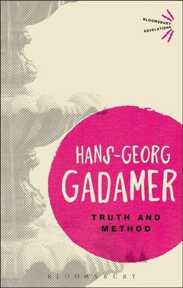 Cover Art for 9781780936246, Truth and Method by Hans-Georg Gadamer