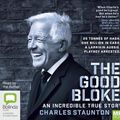 Cover Art for 9780655614968, The Good Bloke by Charles Staunton