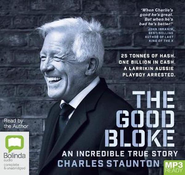 Cover Art for 9780655614968, The Good Bloke by Charles Staunton