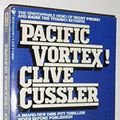 Cover Art for 9780553228663, Pacific Vortex! by Clive Cussler