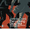 Cover Art for 9780141196398, The Looking Glass War by John Le Carre