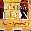 Cover Art for 9781555849016, Fatal Remedies by Donna Leon