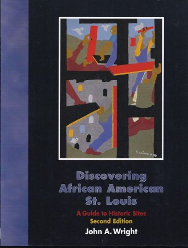 Cover Art for 9781883982454, Discovering African American St. Louis by John A Wright