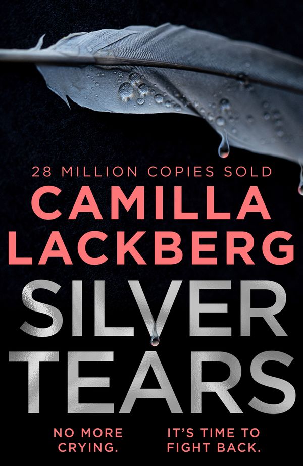 Cover Art for 9780008283780, Silver Tears by Camilla Lackberg
