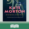 Cover Art for 9781038727466, Homecoming by Kate Morton