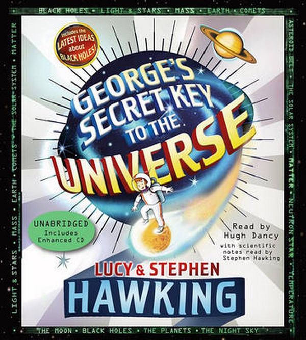 Cover Art for 9780743571616, George's Secret Key to the Universe by Stephen Hawking, Lucy Hawking