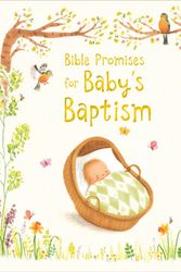 Cover Art for 9780745965543, Bible Promises for Baby's Baptism by Sophie Piper