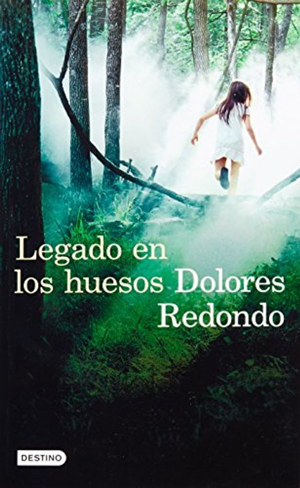 Cover Art for 9786070726460, Legado En Los Huesos by Dolores Redondo