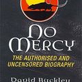 Cover Art for 9780340680650, No Mercy by David Buckley