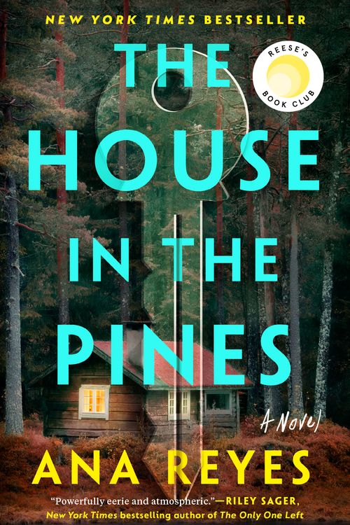 Cover Art for 9780593186732, The House in the Pines by Ana Reyes