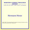 Cover Art for 9780497257842, Siddhartha (Webster's German Thesaurus Edition) by Hermann Hesse