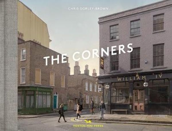 Cover Art for 9781910566329, The Corners by Dorley-Brown, Chris