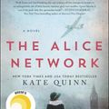 Cover Art for 9780606407847, The Alice Network by Kate Quinn