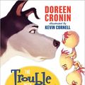 Cover Art for 9780062069771, The Trouble with Chickens by Doreen Cronin