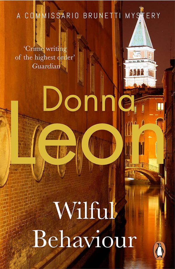 Cover Art for 9781407070704, Wilful Behaviour: (Brunetti 11) by Donna Leon