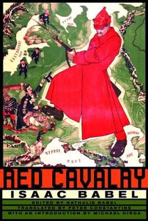 Cover Art for 9780393324235, Red Cavalry by Isaac Babel, Nathalie Babel, Peter Constantine, Michael Dirda