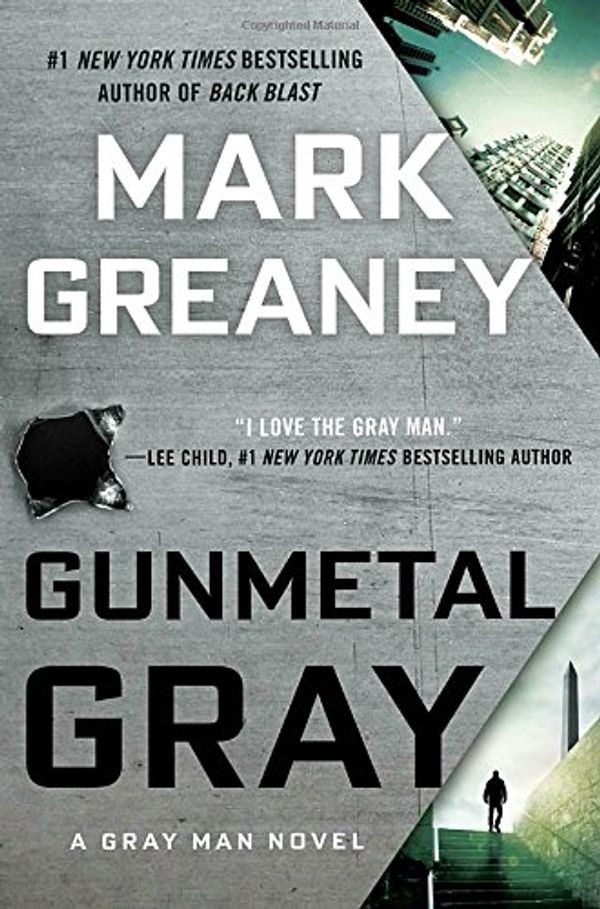 Cover Art for 9780425282854, Gunmetal Gray by Mark Greaney