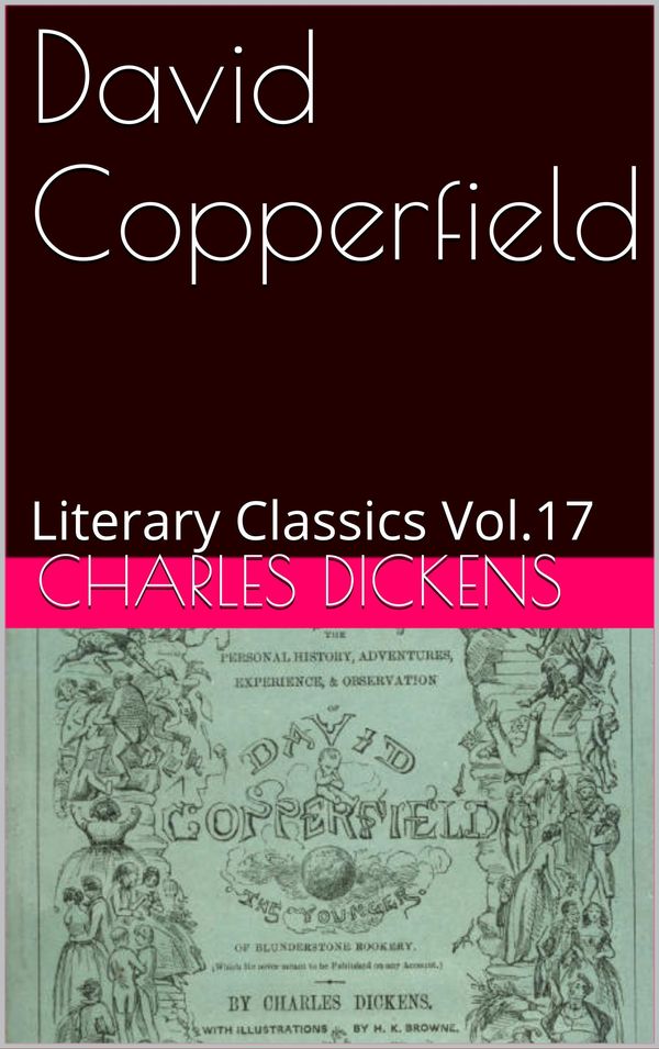 Cover Art for 1230001403244, DAVID COPPERFIELD by Charles Dickens