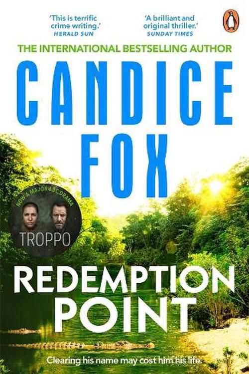 Cover Art for 9781761347283, Redemption Point by Candice Fox