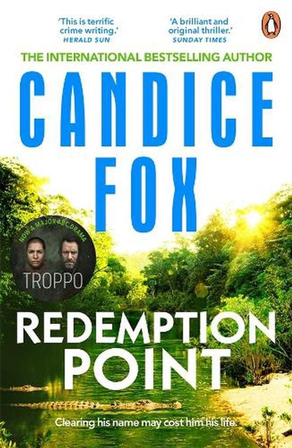Cover Art for 9781761347283, Redemption Point by Candice Fox