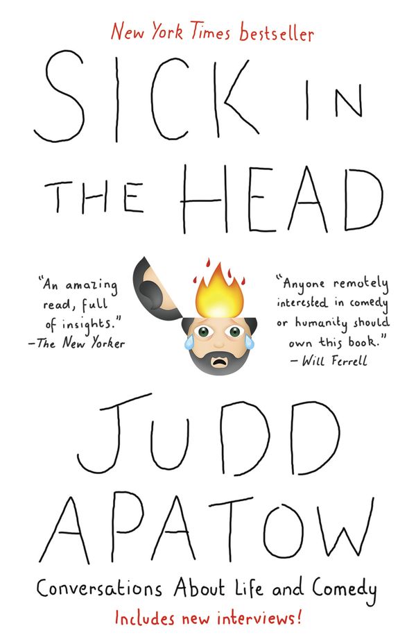 Cover Art for 9780812987287, Sick in the Head by Judd Apatow