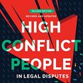 Cover Art for B01KG8RFXK, High Conflict People in Legal Disputes by Bill Eddy