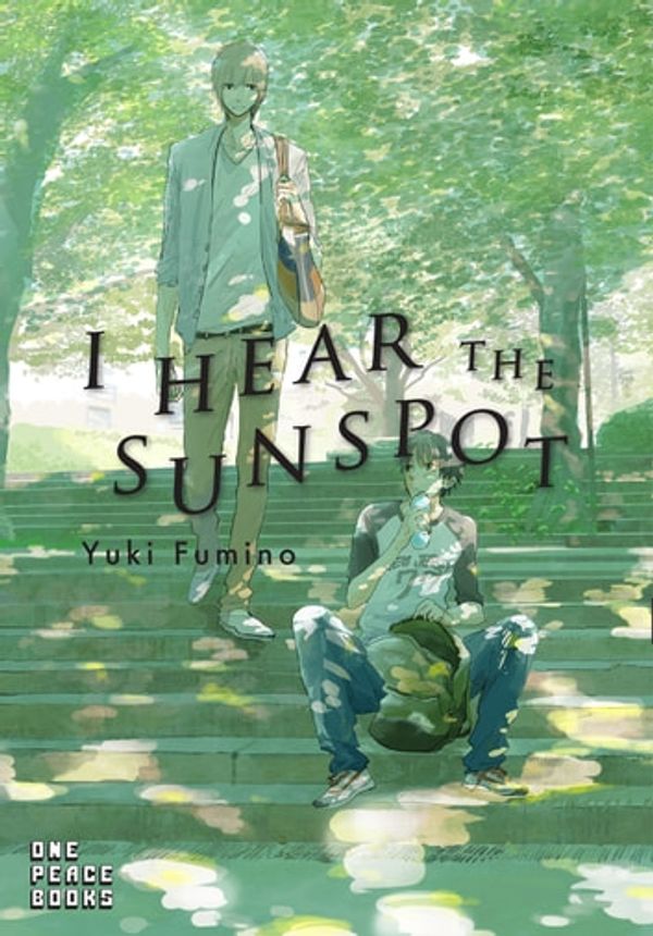 Cover Art for 9781944937522, I Hear the Sunspot by Yuki Fumino