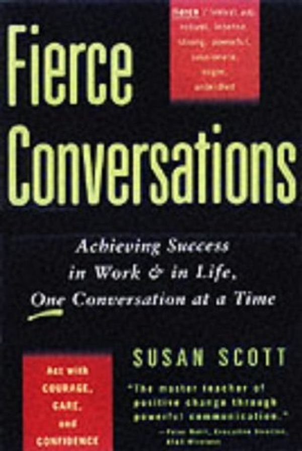 Cover Art for 9780749923815, Fierce Conversations by Susan Scott