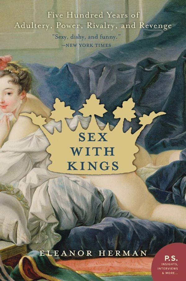 Cover Art for 9780060585440, Sex with Kings by Eleanor Herman