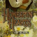 Cover Art for 9780821762875, Homespun Hearts by Cynthia Thomason